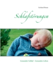 Image for Schlafstoerungen : Gesunder Schlaf - Gesundes Leben