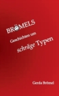 Image for Broemels Geschichten um schrage Typen