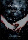 Image for Until the last feather falls