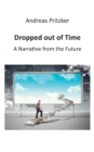 Image for Dropped out of Time