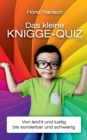 Image for Das kleine Knigge-Quiz 2100