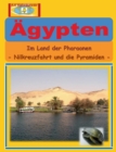 Image for AEgypten : Im Land der Pharaonen - Nilkreuzfahrt und die Pyramiden -