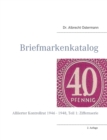 Image for Briefmarkenkatalog - Plattenfehler : Alliierter Kontrollrat 1946 - 1948, Teil 1: Ziffernserie