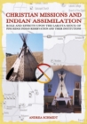 Image for Christian missions and Indian assimilation
