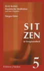 Image for Sitzen in Vergessenheit : Daoistische Meditation nach Sima Chengzhen. Edition 3 Saulen, Band 5