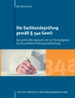 Image for Die Sachkundeprufung gemass  34a GewO : Das grosse UEbungsbuch mit 720 Testaufgaben fur die perfekte Prufungsvorbereitung