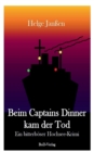Image for Beim Captains Dinner kam der Tod