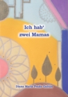 Image for Ich hab&#39; zwei Mamas