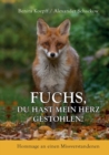 Image for Fuchs, du hast mein Herz gestohlen!