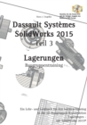 Image for SolidWorks 2015 Teil 3 Lagerungen : Baugruppentraining