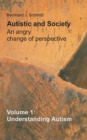 Image for Autistic and Society - An angry change of perspective