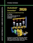 Image for Autodesk Inventor 2020 - Aufbaukurs Konstruktion : Viele praktische UEbungen am Konstruktionsobjekt Getriebe