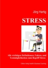 Image for Stress : Ein UEberblick uber Begriffe und Definition, Stressreaktion und Stressoren, Diagnostik und Erfassungsmethoden