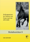 Image for Reitabzeichen 8 : Prufungswissen fur Theorie und Praxis nach der APO 2020
