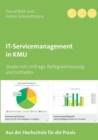 Image for IT-Servicemanagement in KMU : Studie mit Umfrage, Reifegradmessung und Leitfaden