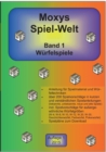 Image for Moxys Spiel-Welt Band 1