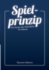 Image for Spielprinzip : Das System des Anbandelns. Fur Manner.