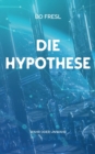 Image for Die Hypothese