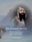 Image for Die Schmid von Uri