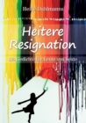 Image for Heitere Resignation
