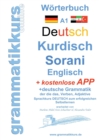 Image for Woerterbuch Deutsch Kurdisch Sorani Niveau A1 : Lernwortschatz A1 Sprachkurs Deutsch zum erfolgreichen Selbstlernen fur kurdische TeilnehmerInnen