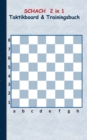 Image for Schach 2 in 1 Taktikboard und Trainingsbuch