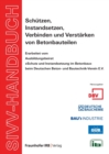 Image for SIVV-Handbuch. Schutzen, Instandsetzen, Verbinden und Verstarken von Betonbauteilen. Ausgabe 2008.
