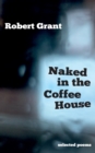 Image for Naked in the Coffee House