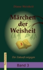Image for Marchen der Weisheit Band 3 (Neufassung)