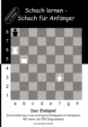 Image for Schach lernen - Schach fur Anfanger - Das Endspiel