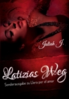 Image for Llora por el amor 8 - Latizias Weg