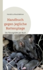 Image for Handbuch gegen jegliche Rattenplage