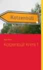 Image for Kotzenbull Krimi 1