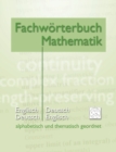 Image for Fachwoerterbuch Mathematik : alphabetisch und thematisch geordnet