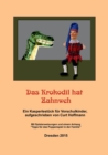 Image for Das Krokodil hat Zahnweh : Ein Kasperlest?ck f?r Vorschulkinder Mit Spielanweisungen und einem Anhang