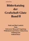 Image for Bilderkatalog der Grafschaft Glatz Band II