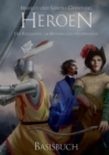 Image for Heroen : Das Rollenspiel um Mythen und Heldensagen