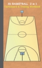 Image for 3D Basketball 2 in 1 Tacticboard and Training Book : Tactics/strategies/drills for trainer/coaches, notebook, training, exercise, exercises, drills, practice, exercise course, tutorial, winning strate