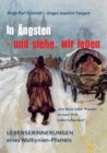Image for In AEngsten - und siehe, wir leben : Lebenserinnerungen eines Wolhynienpfarrers 1909-2009