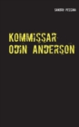 Image for Kommissar Odin Anderson - Der Wikinger : Kriminalroman