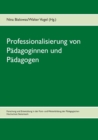 Image for Professionalisierung von Padagoginnen und Padagogen