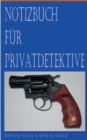 Image for Notizbuch fur Privatdetektive