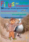 Image for Fitus, der Sylter Strandkobold : Das kunterbunte Fitus Buch - weitere Geschichten und Sylt-Bilder mit Fitus