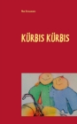 Image for Kurbis Kurbis