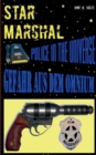 Image for Star Marshal - Police in the Universe - Gefahr aus dem Omnium
