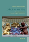 Image for Liebe, Leid und Hass