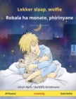 Image for Lekker slaap, wolfie - Robala ha monate, phirinyane (Afrikaans - Suid-Sotho) : Tweetalige kinderboek