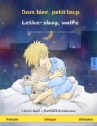 Image for Dors bien, petit loup - Lekker slaap, wolfie (francais - afrikaans) : Livre bilingue pour enfants