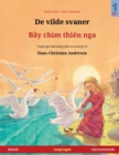 Image for De vilde svaner - B?y chim thi?n nga (dansk - vietnamesisk)