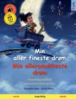 Image for Min aller fineste drom - Min allersmukkeste drom (norsk - dansk)